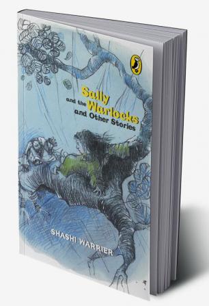 Sally and the Warlocks and Other Stories