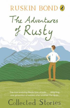 The Adventures of Rusty Collected Stories