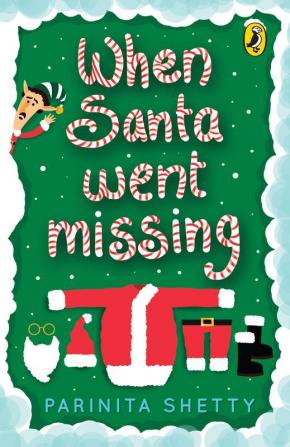 When Santa Went Missing