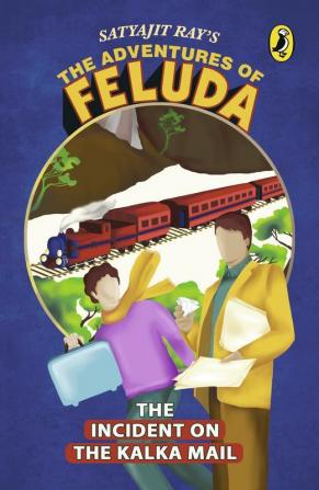 The Adventures of Feluda Incident on the Kalka Mail