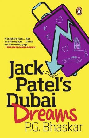 PMR Jack Patel's Dubai Dreams