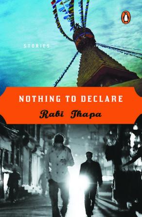 Nothing To Declare: Stories