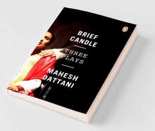 Brief Candle: Three Plays (PB)