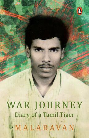 War Journey: Diary of a Tamil Tiger