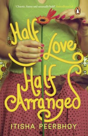 Half Love Half Arranged