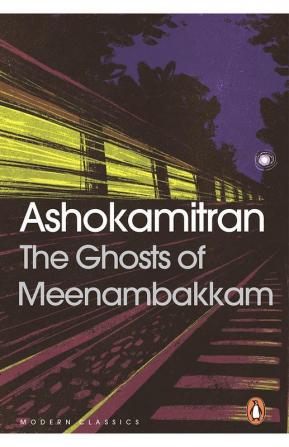 The Ghosts of Meenambakkam