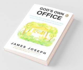 God's Own Office: How One Man Worked