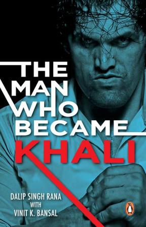 Man Who Became Khali The