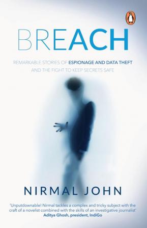 Breach: Remarkable Stories of Espionage