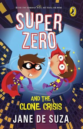 Superzero and the Clone Crisis