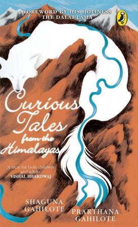 Curious Tales from the Himalayas