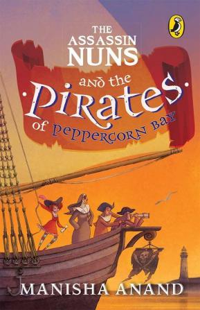 Assassin Nuns and the Pirates The