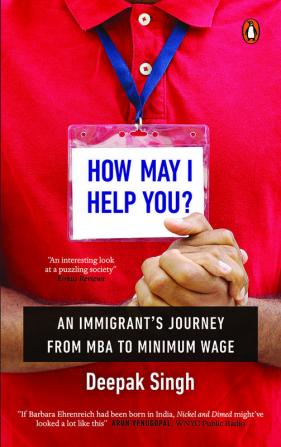 How May I Help You: An Immigrant's Journ