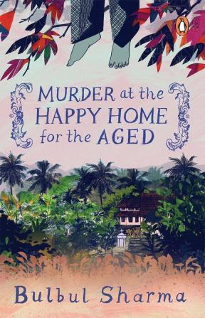 Murder at the Happy Home for the Aged