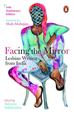 Facing the Mirror: Lesbian Writing from