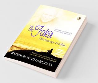 The Fakir: The Journey Within