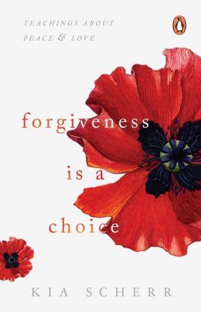 Forgiveness is a Choice