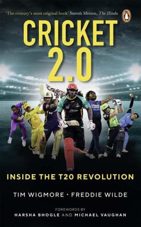 Cricket 2.0 Inside the T20 Re