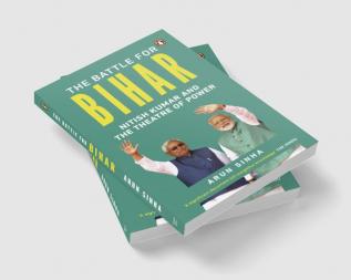 Battle For Bihar The: Nitish Kumar (PB)