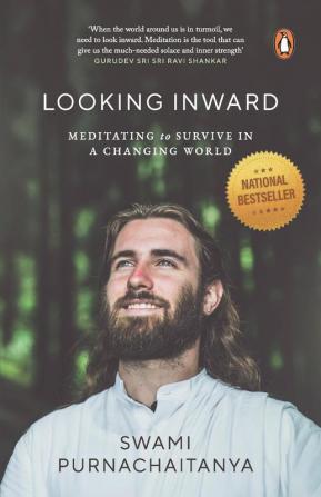 Looking Inward-Meditating to Survive in a Changing World