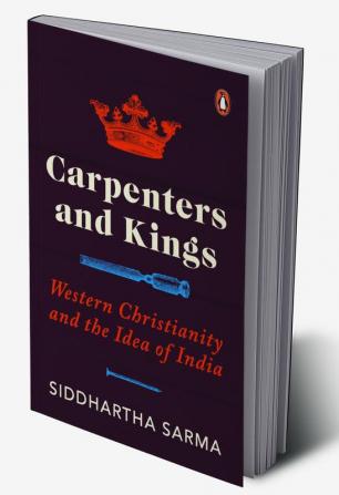 Carpenters and Kings: Western Christiani