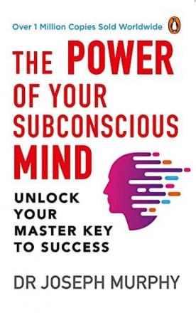 The Power of Your Subconscious Mind