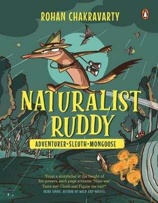 Naturalist Ruddy Always Ruddy for Adven Adventurer. Sleuth. Mongoose. (A brand new comic book from the creator of Green Humour)