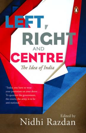 Left Right and Centre: The Idea of Indi