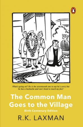 Common Man Goes to the Village The