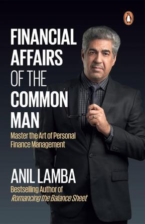 Financial Affairs of the Common Master the Art of Personal Finance Management