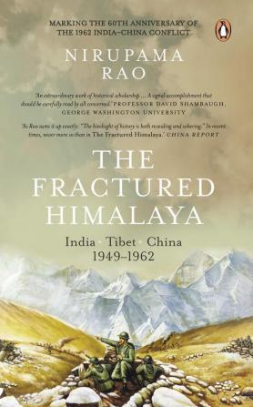 Fractured Himalaya The India Tibet Chi