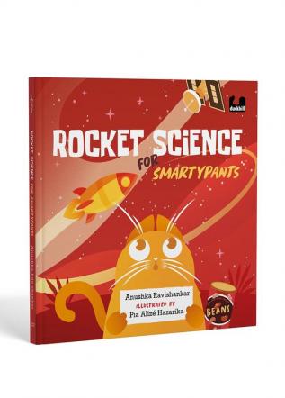 Rocket Science for Smartypants | A humorous introduction to science