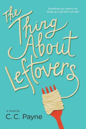 The Thing About Leftovers