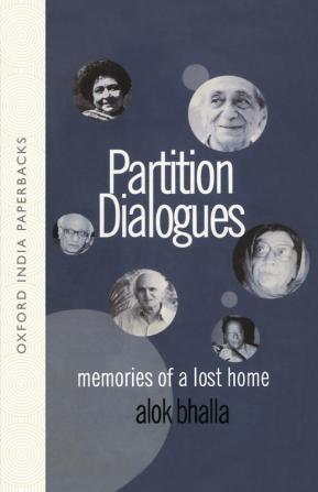 Partition Dialogues (Oip): Memories Of A Lost Home