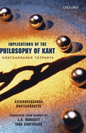 IMPLICATIONS OF THE PHILOSOPHY OF KANT