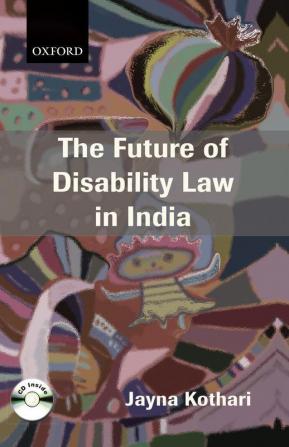 THE FUTURE OF DISABILITY LAW IN INDIA