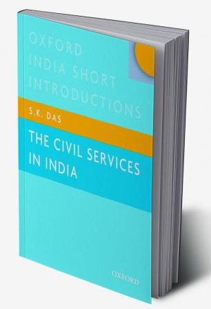 THE CIVIL SERVICES IN INDIA (OISI)