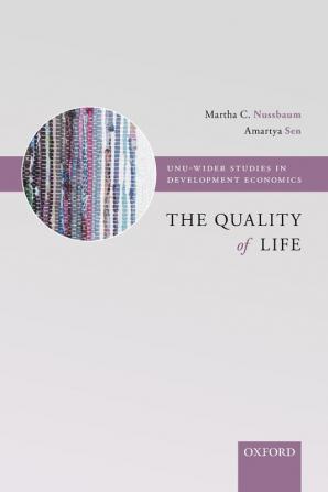 The Quality of Life (WIDER Studies in Development Economics)