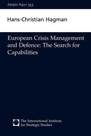 European Crisis Management and Defence