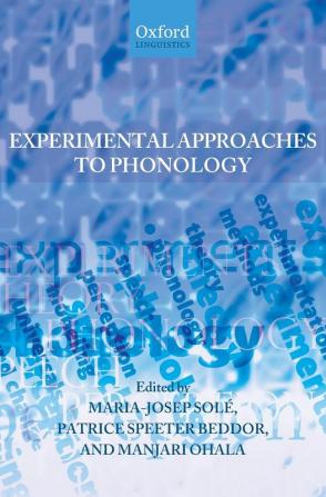 Experimental Approaches to Phonology