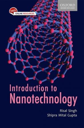 INTRODUCTION TO NANOTECHNOLOGY