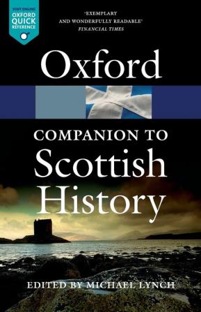 The Oxford Companion to Scottish History (Oxford Quick Reference)