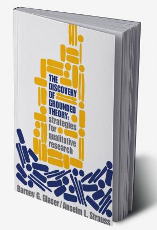 Discovery of Grounded Theory