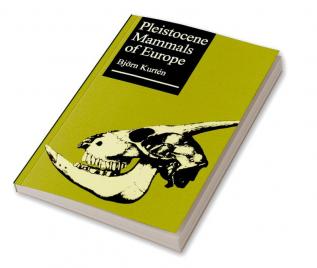 Pleistocene Mammals of Europe