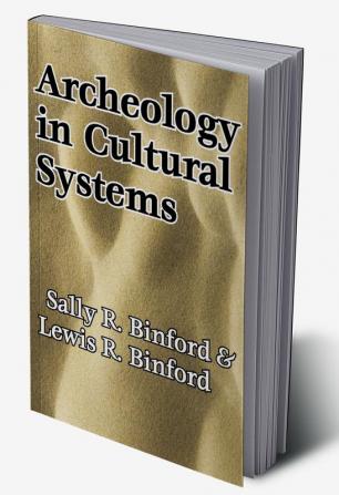 Archeology in Cultural Systems