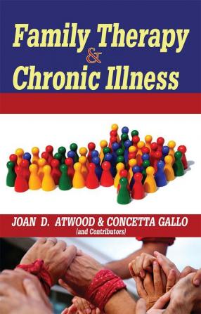 Family Therapy and Chronic Illness