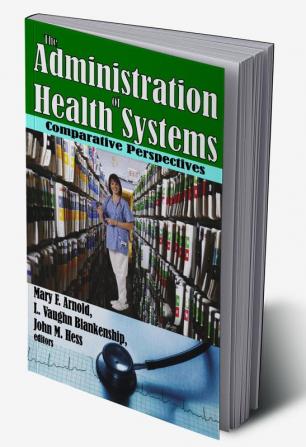 Administration of Health Systems