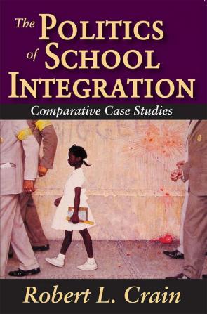 Politics of School Integration