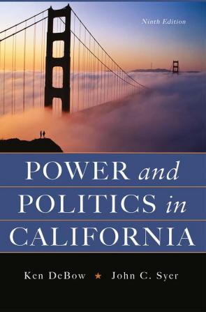 Power and Politics in California