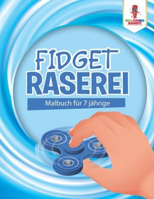 Fidget Raserei: Malbuch für 7 jährige